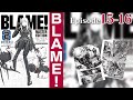 EP15-16 | BLAME!