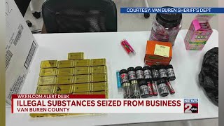 Illegal substances seized from Van Buren County business