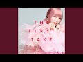 キミに100パーセント - From THE FIRST TAKE