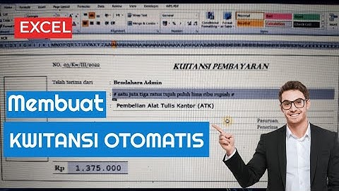 Cara Membuat Kwitansi Otomatis di Excel