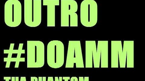 Outro - Tha Phantom [Diary Of A Madman]