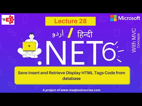 Save Insert and Retrieve Display HTML Tags Code from database
