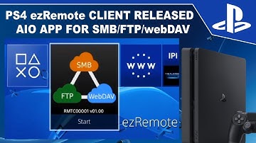 PS4 ezRemote Client v1.00 Released | AIO App for FTP/SMB/webDAV