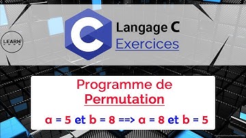 Langage C_Exercices: Permutation Des Valeurs De Deux Variables - الدارجة المغربية