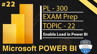 Enable Load, Append Queries in Power BI | Microsoft Power BI PL 300 Exam Series - 2025 | Day 22