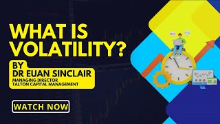 What is Volatility? | Dr Euan Sinclair