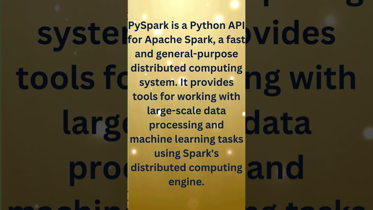 PySpark: Apache Spark API