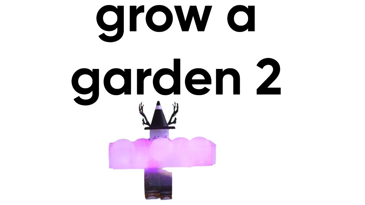 playing grow a garden two