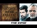 The edge 1997 review  action movie anatomy