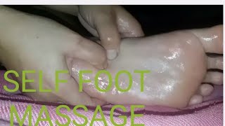 SELF FOOT MASSAGE@ASMR MASSAGE