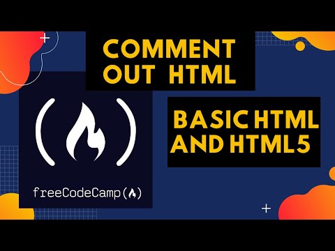 Basic HTML and HTML5: Comment out HTML freecodecamp | How to write comments in html | Html in Hindi