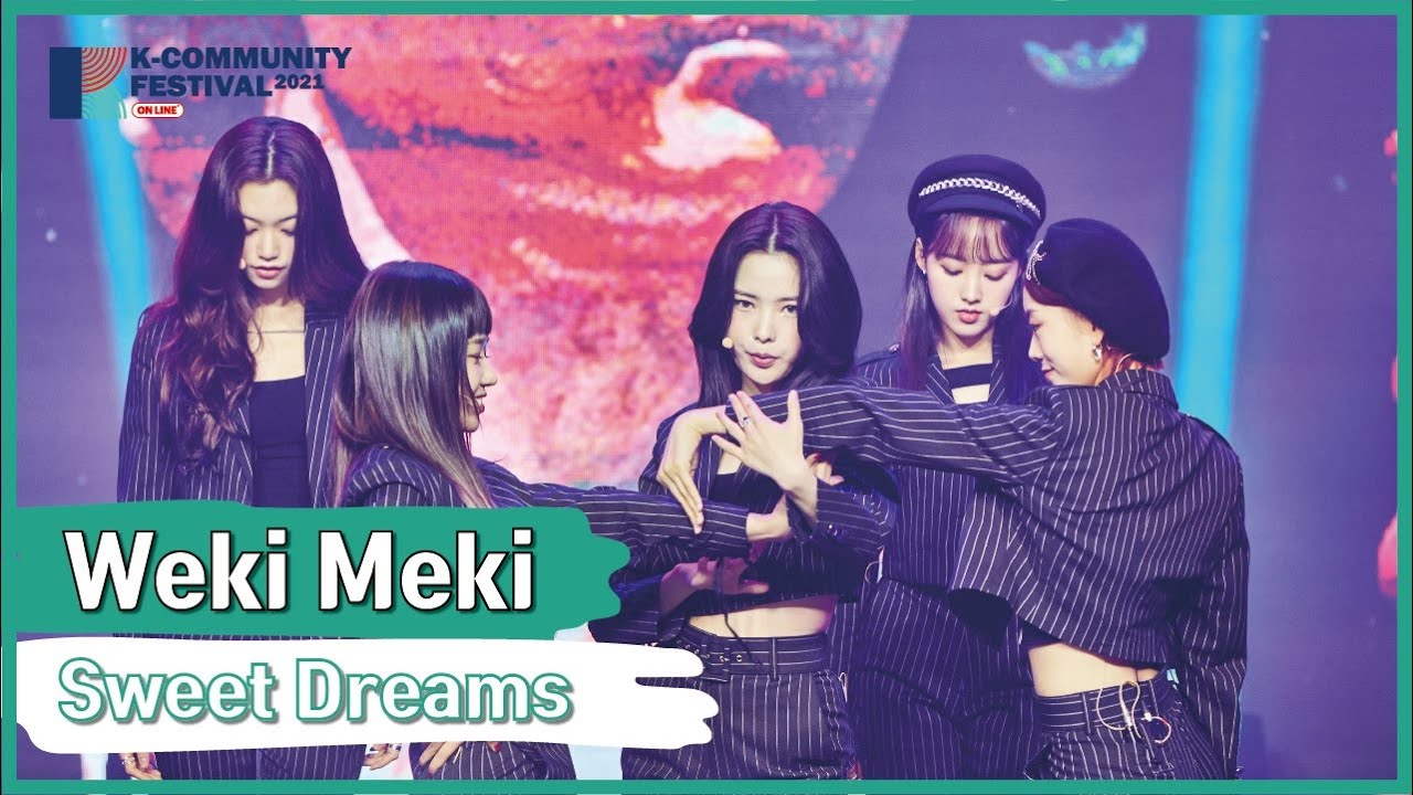 [2021 KCF] Weki Meki_Sweet Dreams