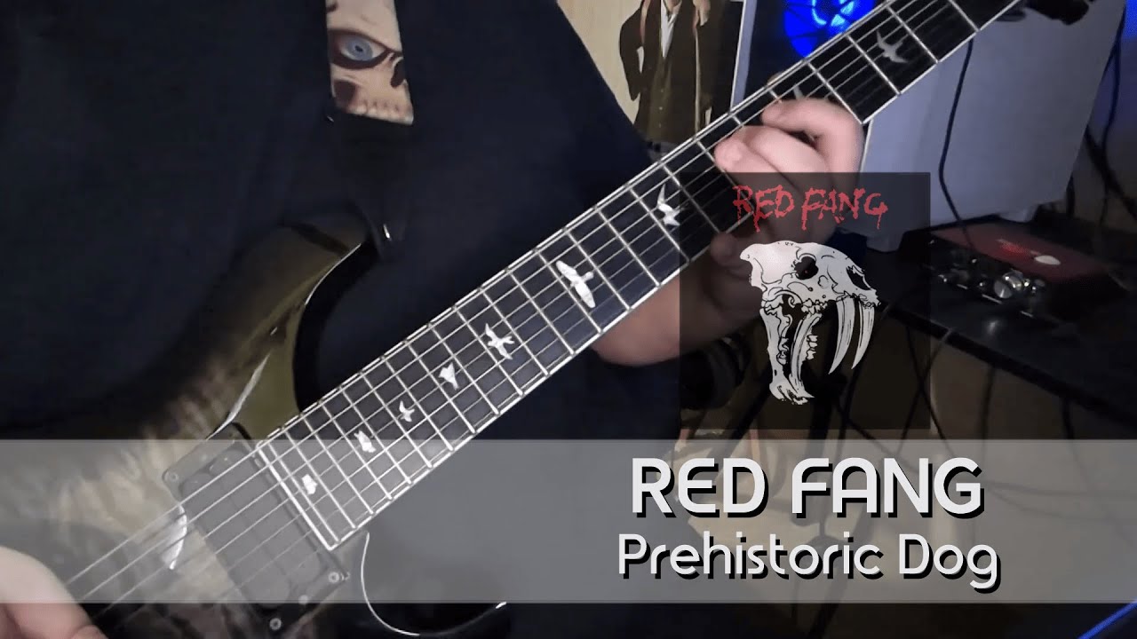 Red Fang - Prehistoric Dog (Guitar Cover)