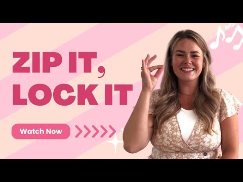 Zip it, lock it 🔒 put it in your pocket 🗝️ (attention getter that parents & teachers can use)