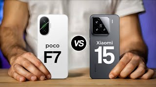 Poco F7 Vs Xiaomi 15