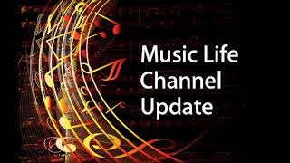 Music Life Update