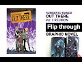 Out there volume 3 graphic novel flip through humberto ramos art