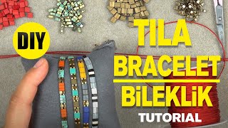 Tila Bileklik Yapımı | Tila Bracelet Tutorial #DIY #kendinyap