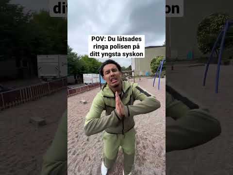 När man låtsades ringa polisen på sitt yngsta syskon 😂