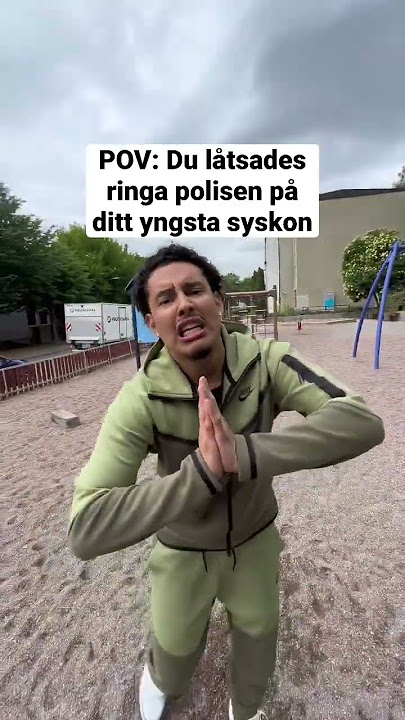 När man låtsades ringa polisen på sitt yngsta syskon 😂
