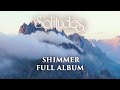 Capture de la vidéo 1 Hour Of Relaxing Music: Dan Gibson's Solitudes - Shimmer (Full Album)