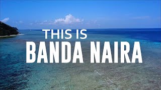 This Is Banda Naira - Maluku Indonesia (HD)