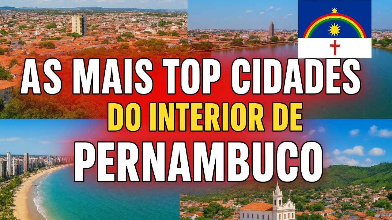 MELHORES CIDADES  DO INTERIOR DE PERNAMBUCO PARA MORAR