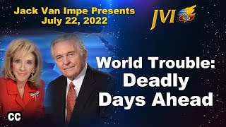 Jack Van Impe Presents -- July 22, 2022
