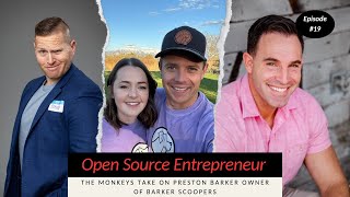 Building a Business One Scoop at a Time | Ep. 19 w/ Preston Barker of Barker Scoopers