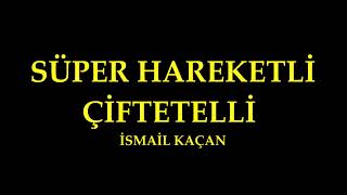 Süper Hareketli̇ Çi̇ftetelli̇