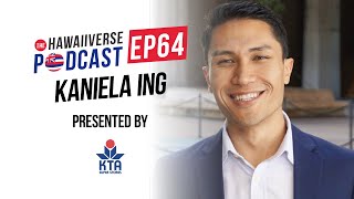 EP 64. Kaniela Ing: Kūʻē, how to hoʻomana lāhui, and making radical change in Hawaiʻi.