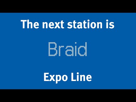 SkyTrain Announcements - Braid (terminus) - SkyTrain Expansion Program 2024