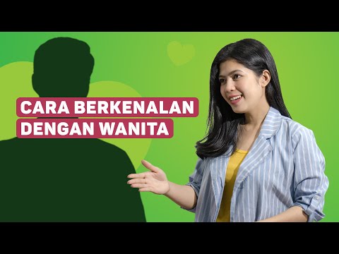 Video: Cara Berkenalan Dengan Seorang Gadis Di Tahun