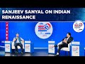 Sanjeev sanyal speaks on the indian renaissance at times now summit 2024  latest news