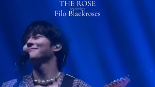 THE ROSE featuring Filo BlackRoses