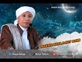 Makna Shalawat Nabi - Hikmah Buya Yahya