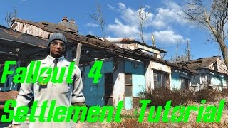 Fallout 4 Settlement Tutorial