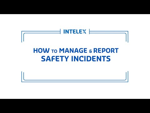 How To Manage and Report Safety Incidents