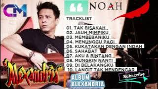 NOAH - Album Alexandria. Mp3