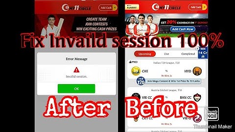 How to fix my 11 CIRCLE Invalid session problem