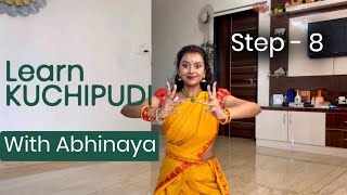 Kuchipudi dance steps | Step 8 Tutorial | Learn Kuchipudi with Abhinaya