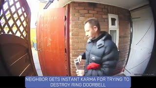 Neighbor Gets Instant Karma for Trying to Destroy Ring Doorbell 😯😥