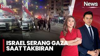 Israel Serang Gaza Saat Takbiran Warga Panik Di Tengah Belanja Iduladha  Inews Sore 275