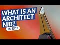 Q&A Slices: What is an architect nib?