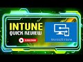 Microsoft INTUNE Quick Overview #microsoftintune #ai #education #study
