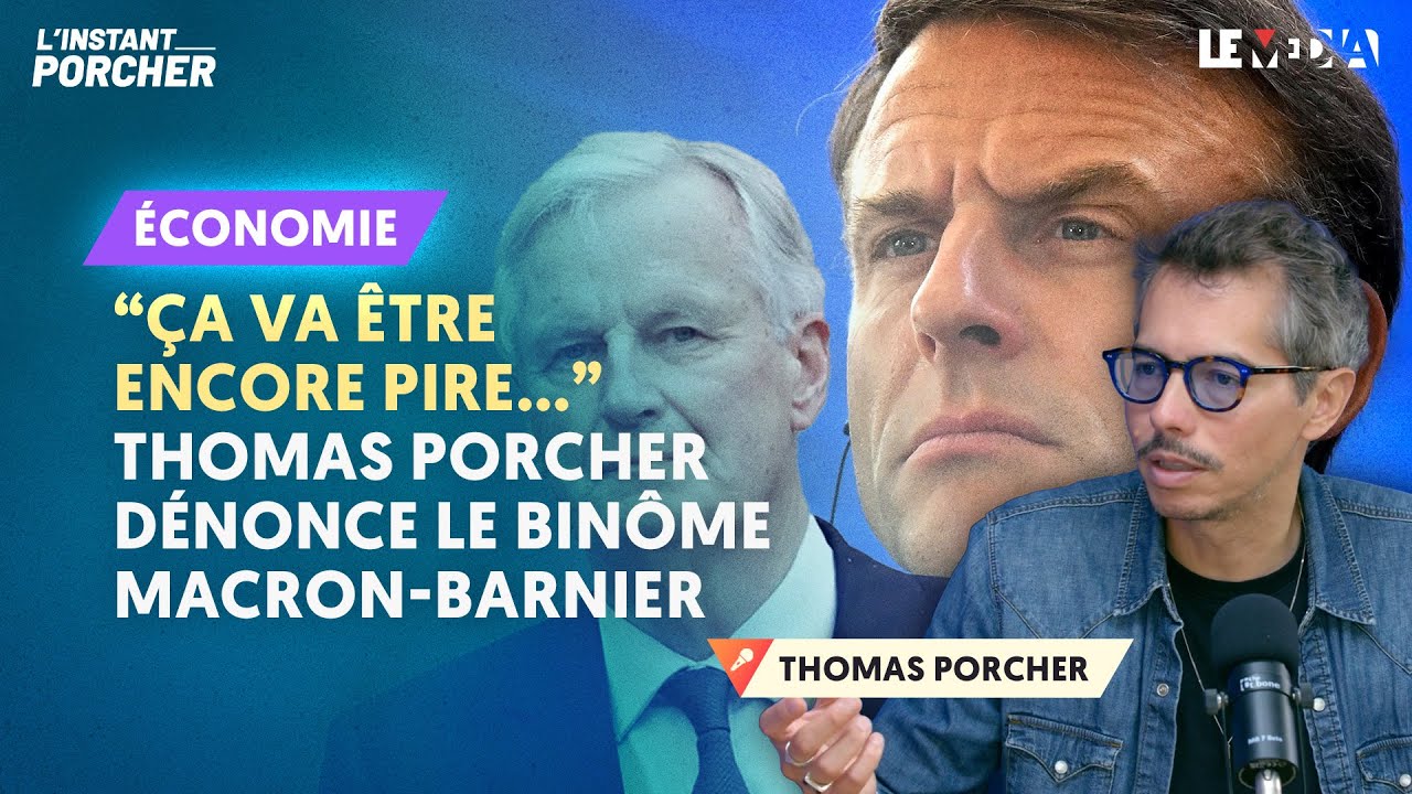 ⁣"ÇA VA ÊTRE ENCORE PIRE..." : THOMAS PORCHER DÉNONCE LE BINÔME MACRON-BARNIER