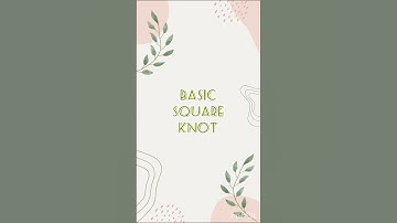 Basic square knot #easymacrame #macrame #macrameknots #macrametutorial #macrameforbeginners