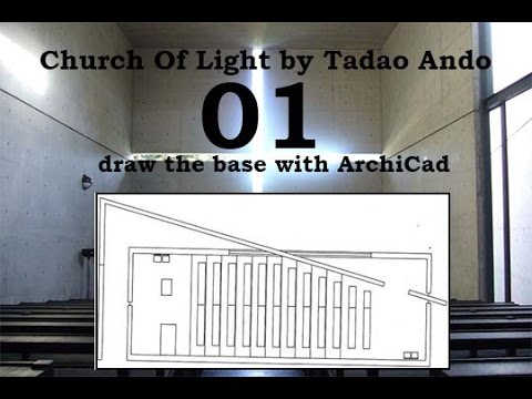 Church Of Light Plans With Archicad Youtube