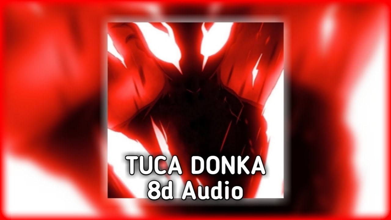 CURSEDEVIL DJ FKU Skorde   TUCA DONKA  8d Audio