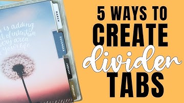 Hoe je tabbladen voor je planner maakt voor beginners - 5 manieren om zelf tabbladen te maken